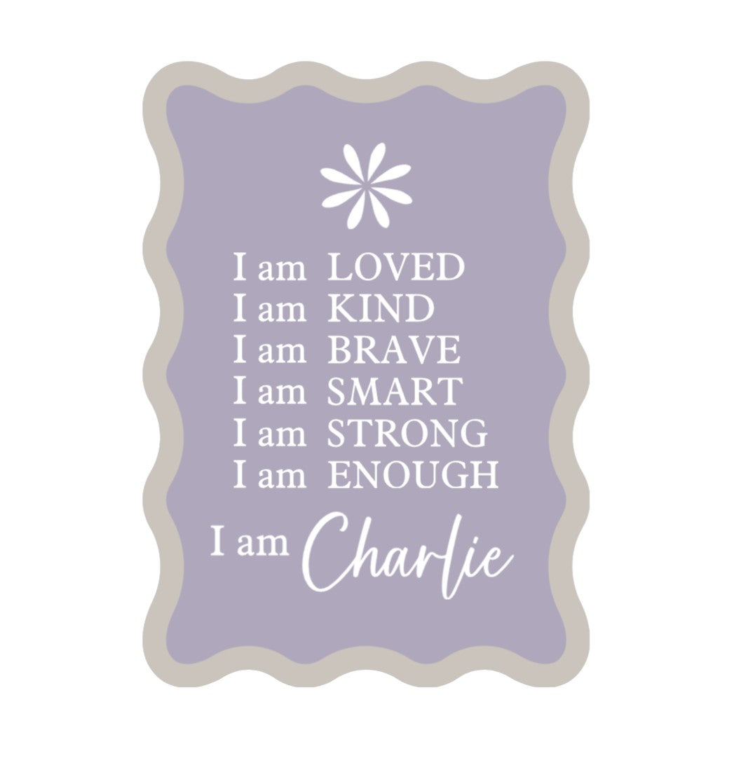 Affirmation Plaque - Wavy (with border)
