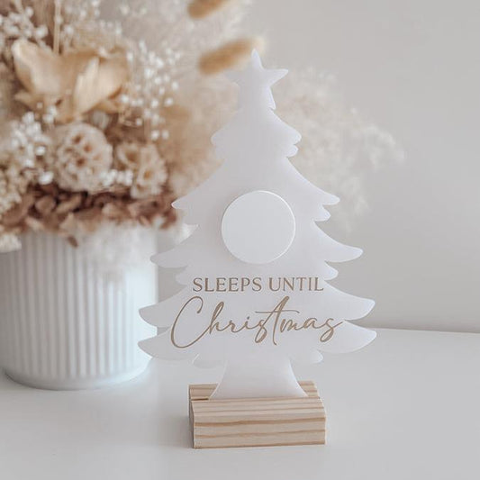 Sleeps until Christmas Plaque